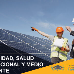 SEGURIDAD, SALUD OCUPACIONAL Y MEDIO AMBIENTE