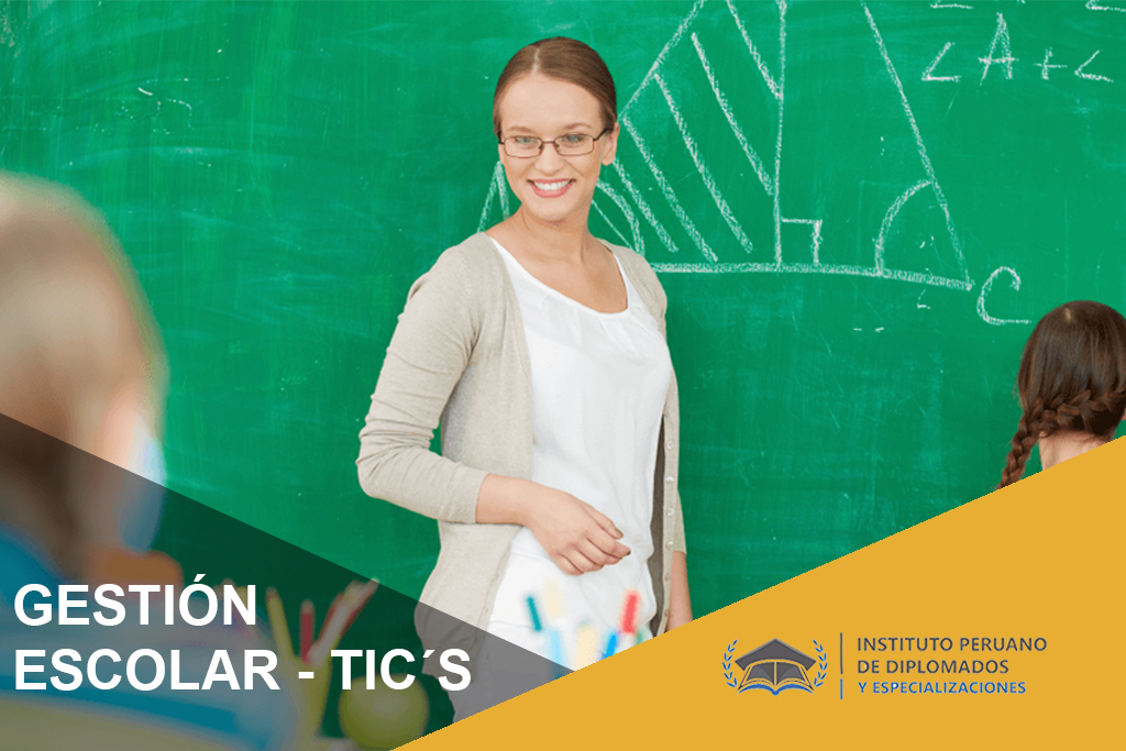 GESTIÓN ESCOLAR – TIC´S